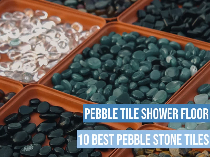 Pebble tile shower floor